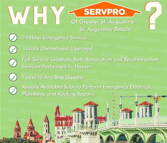 Why SERVPRO of greater St Augustine graphic 